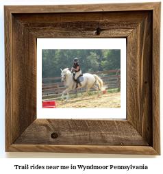 trail rides near me in Wyndmoor, Pennsylvania